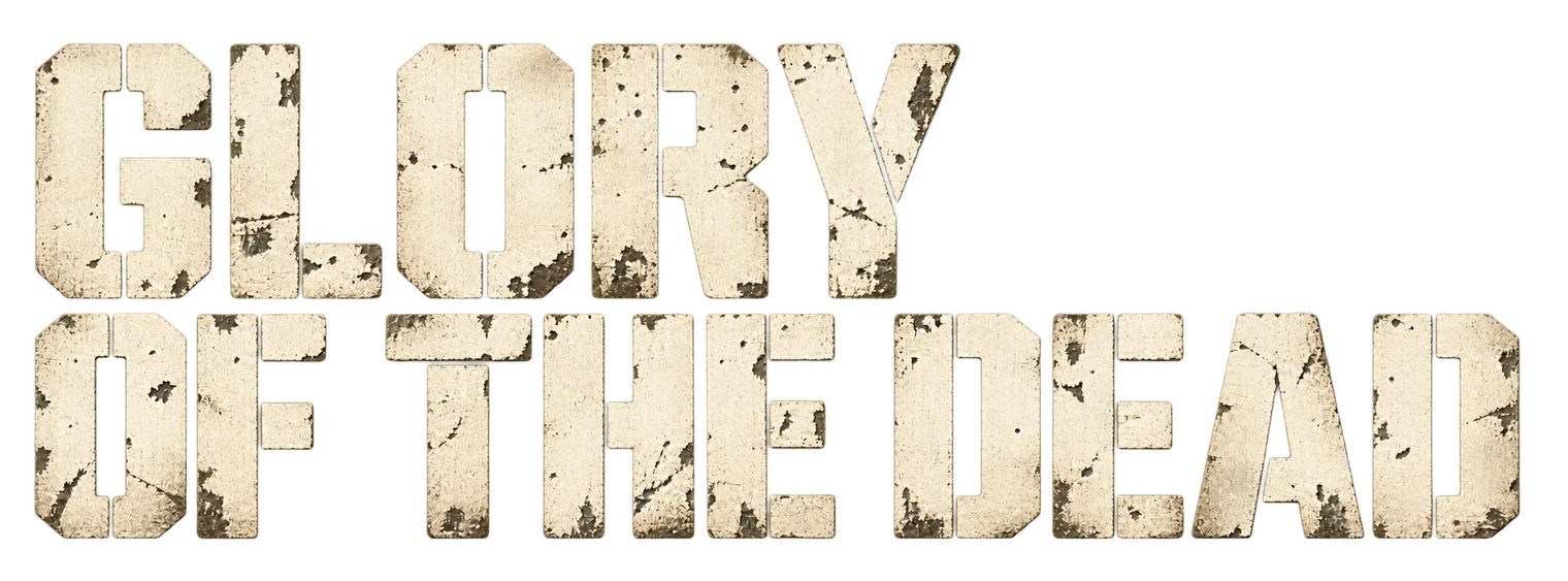 Glory of the Dead
